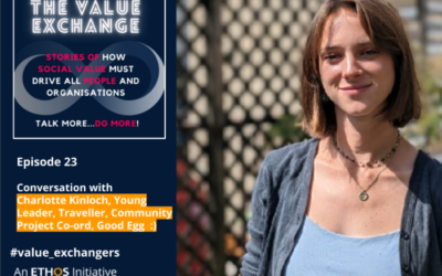 The Value Exchange – Episode 23 – Charlotte Kinloch – A Value Exchanger journey: Young Leader, South America now Canada