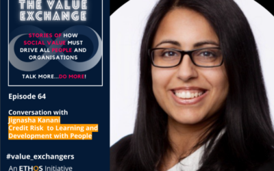The Value Exchange – Episode 64 – Jignasha Kanani – You must be ready to listen and act